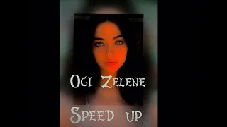 Henny-Oci Zelene Speed Up