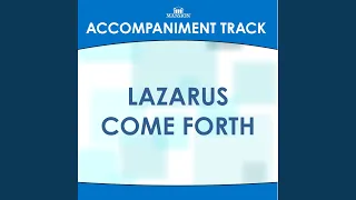 Lazarus Come Forth (Low Key C-Db Without Background Vocals)