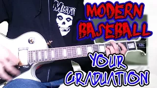 Modern Baseball - Your Graduation Guitar Lesson