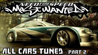 Need for Speed: Most Wanted 2005 | All Cars Tuned | Part 2