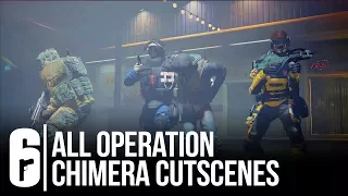 All Operation Chimera Cutscenes - Rainbow Six Siege (All Death/Insertion/Extraction Scenes)