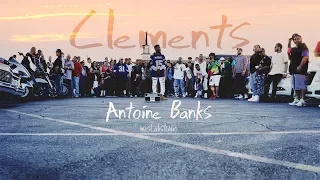 Antoine Banks - Clements (Official Video)