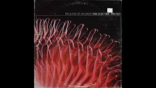THE ELECTRIC PRUNES -  RELEASE OF AN OATH - FULL ALBUM -  U. S.  UNDERGROUND  - 1968