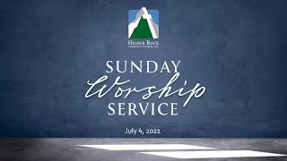 HRCC Sunday Service JULY 4, 2021 FATALLY MISTAKEN (Matthew 7:21-23)