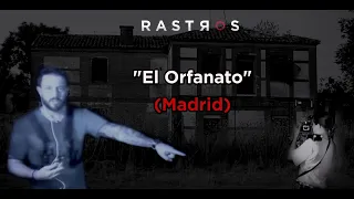 MADRID, EL ORFANATO