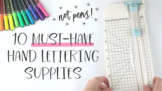 10 Hand Lettering Supplies for Beginners (not pens) | *must-haves* when learning brush calligraphy!