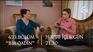 Bir Qadın 433. Bölüm