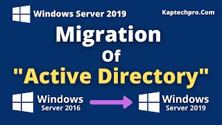 Migrate Active Directory From Windows Server 2016 To Windows Server 2019