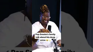 Pop Smoke's family talk about his deep voice