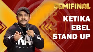 Mirip Gerall, Beginilah Kalau Ebel Cobra Stand Up | SEMIFINAL SUCI X