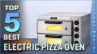 Top 5 Best Electric Pizza Ovens | Counter Top, Multipurpose, for Restaurant Home | Review 2023