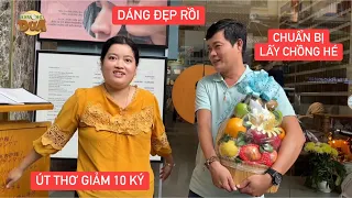 Khương Dừa mừng hơn trúng độc đắc khi Út Thơ giảm được 10 ký chuẩn bị lấy chồng thôi…