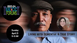 Living with Dementia: A True Story