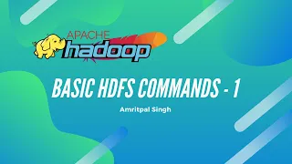 Top Hadoop HDFS Commands with Examples and Usage (Part - 1)