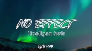 No effect - hooligan hefs