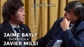 SEGUNDA PARTE Jaime Bayly ENTREVISTA EXCLUSIVA a Javier Milei