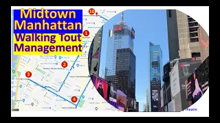 Tour Midtown Manhattan of New York City on feet, Route Management