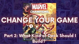 Deck-Building TUTORIAL SERIES!! Part 1/3 | Finding Inspiration for Decks | Marvel Champions