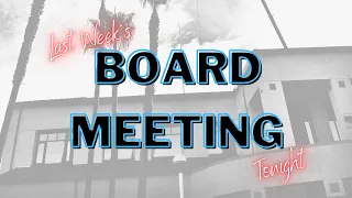 Last Week's School Board Meeting Tonight: October 13, 2021