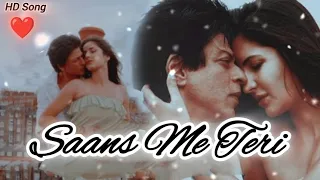 Saans Me Teri l❤️❤️❤️l Jab Tak Hai Jaan l ShahRukh khan, Katrina Kaif l A R Rehman, Gulzar l lyrical