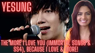 YESUNG - THE MORE I LOVE YOU (Immortal & SS4), IT HAS TO BE YOU, GRAY PAPER, BECAUSE I LOVE & MORE!