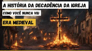 A História da Era Medieval da Igreja (Recomendado) ✅