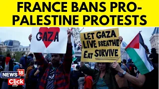 France Bans Pro-Palestine Rallies, Cracks Down On Protesters Amid Gaza War | N18V | Hamas | Israel