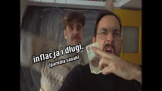 inflacja i długi (sanah - kolońska i szlugi PARODIA)