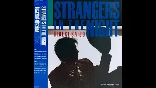 西城秀樹 Strangers in the night 1986