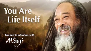 You Are Life Itself — Guided Meditation with Mooji