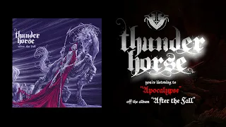 Thunder Horse - Apocalypse (Official Lyric Video 2023)