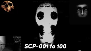 SCP-001 to 100 pictures/name/number