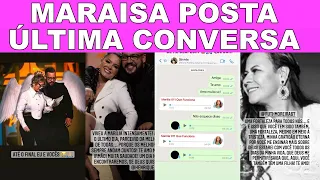 ÚLTIMA CONVERSA DE MARÍLIA MENDONÇA COM MARAISA