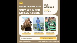 Why We Need Small Farms Webinar