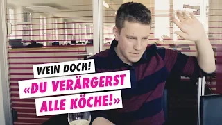 «Hör auf, mir zu sagen, dass mein Essen ungesund ist. Du hast keine Ahnung!»