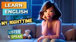 Nighttime Reflections | Improve Your English | English Listening Skills - Speaking Skills.