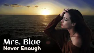 Mrs. Blue - Never Enough (BCR Extended Disco Mix) İtalo Disco