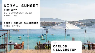 CARLOS WILLENGTON at Ocean Drive Talamanca- Ibiza 2022