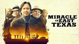 Miracle in East Texas (2019) Full Movie