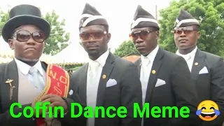 Coffin dance 😂 Coffin dance meme compilation 😂