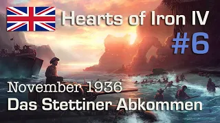 Let's Play Hearts of Iron 4 - Großbritannien #6: Das Stettiner Abkommen (deutsch / sehr schwer)