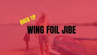 WND&WVS Quick Tip: How To Jibe On A Wing Foil