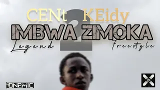 CENt KEidy_IMBWA_ZIMOKA Part2 (Legend)(Official Video)