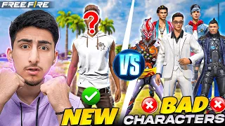New Best Character Vs 6 Bad Characters🤣😍- Free Fire India
