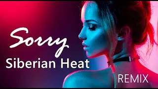 Siberian Heat  - Sorry (Remix)