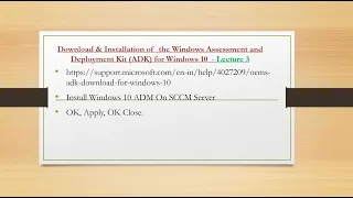 Download & Installation of  the Windows Assessment and Deployment Kit ADK for Windows 10    Lecture