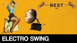 Best of Electro Swing Mix - November 2018