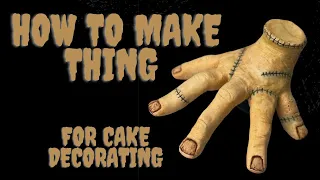 How to make THING from Wednesday | Addams Family | Made out of modeling chocolate