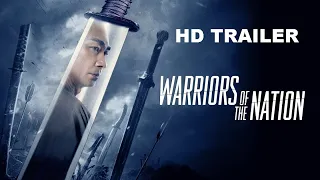 Warriors of the Nation 2020 TRRAILER / CHINESE MOVIE / 民族勇士