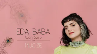 Eda Baba - Mucize